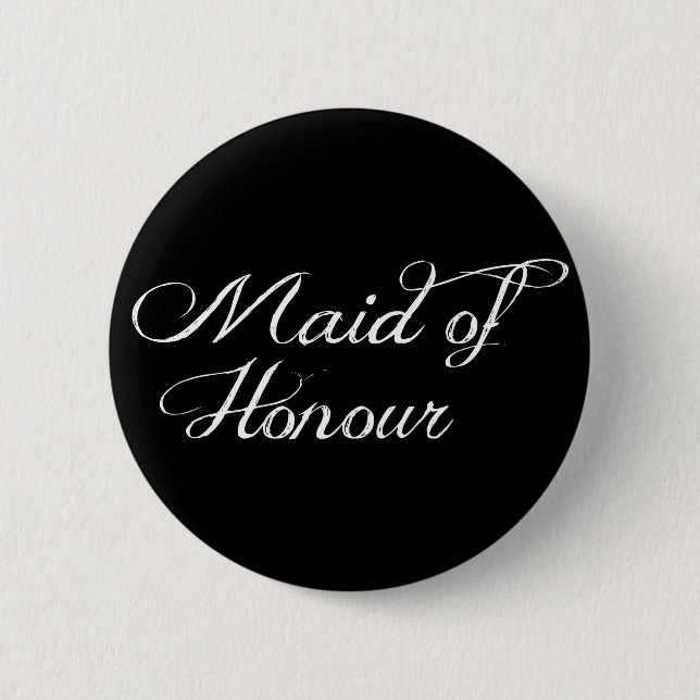 Maid of Honour Wedding Badge Pin Button (Front)