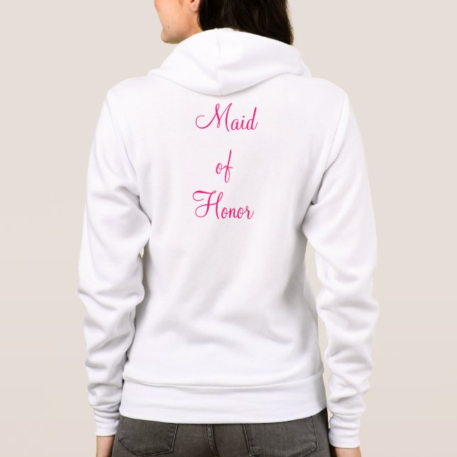 Maid of Honour Zip-Up Hoodie (Back)