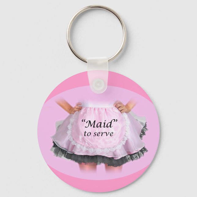 Maid to Serve Key Ring (Front)