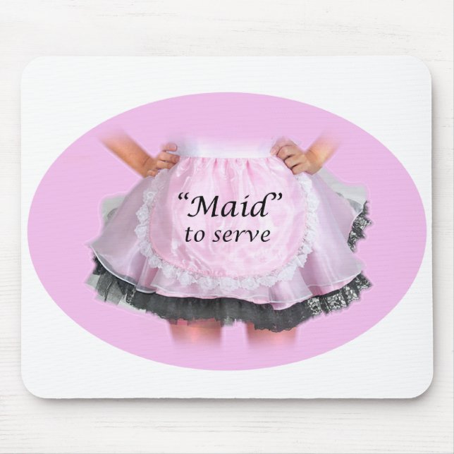Maid to Serve Mouse Mat (Front)