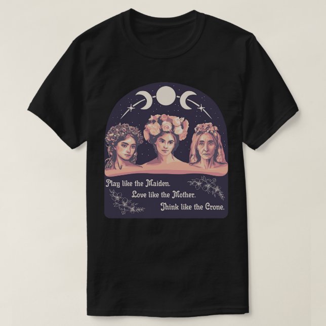 Maiden Mother Crone T-Shirt (Design Front)