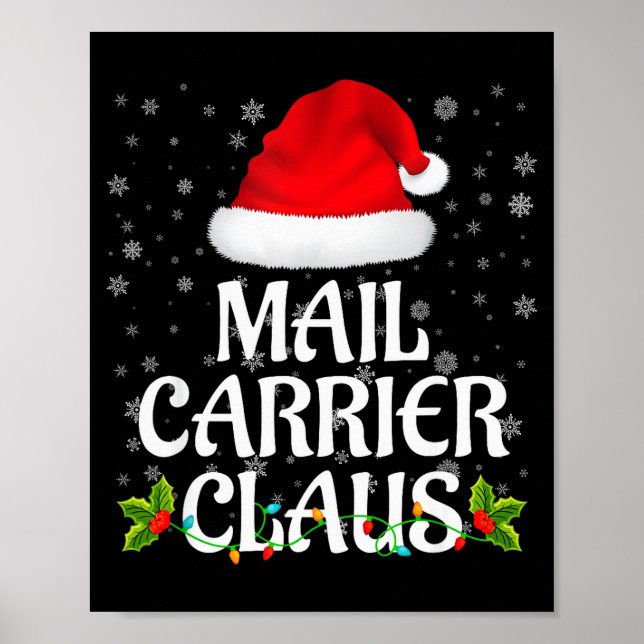 Mail Carrier Claus Christmas Lights Pajama Family  Poster (Front)