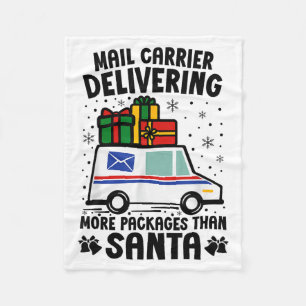 Mail Carrier Delivering More Packages Than Santa C Fleece Blanket