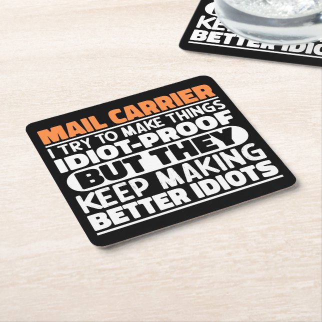 Mail Carrier I Try To Make Things Funny Sayings Square Paper Coaster (Angled)