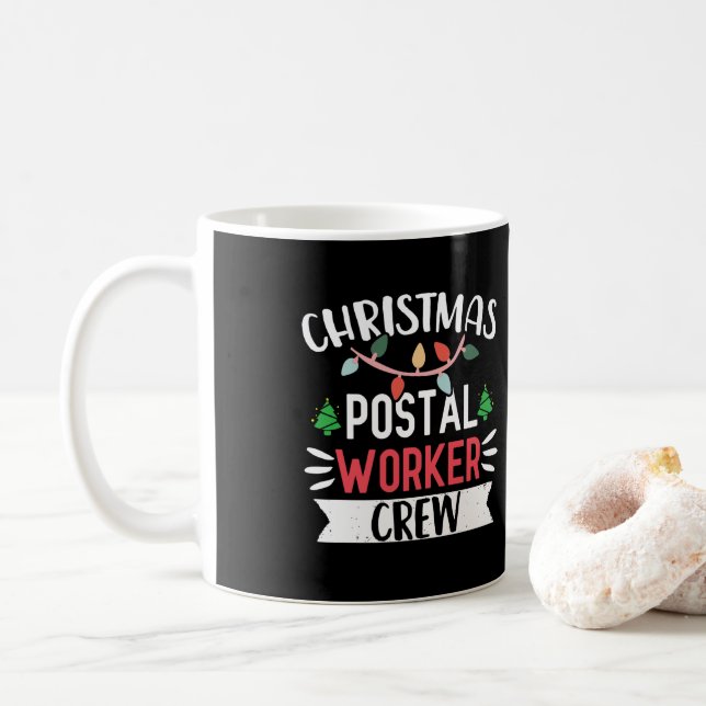 Mail Carrier Mailman Christmas Postal Worker Crew Coffee Mug (With Donut)