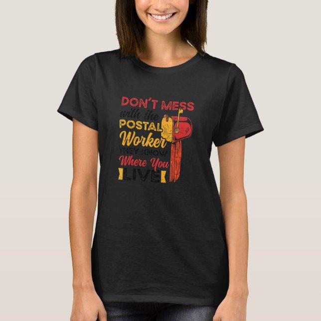 Mail Carrier Mailman Postal Worker T-Shirt (Front)