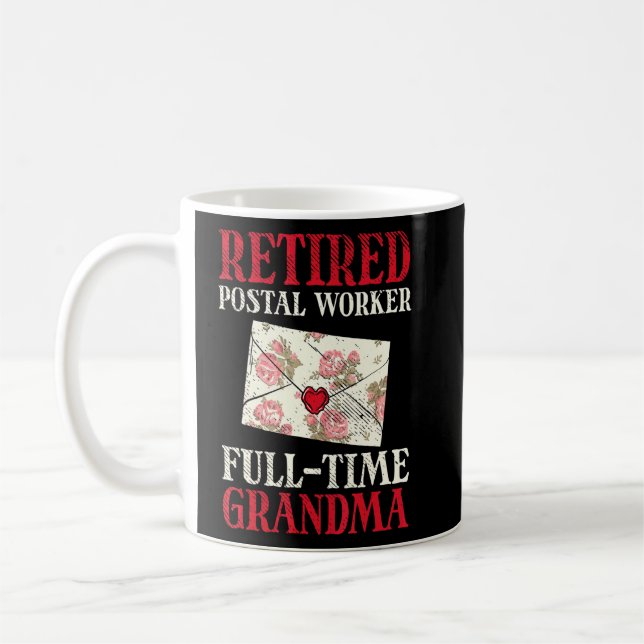 Mail Carrier Retired Postal Worker Full Time Grand Coffee Mug (Left)