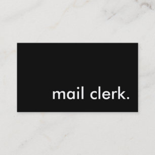 mail clerk. business card