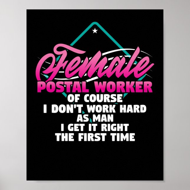 Mail Lady Carrier Female Postal Worker Work As Poster (Front)