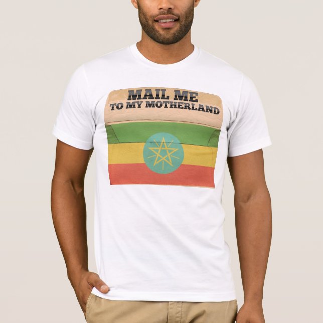 Mail me to Ethiopia T-Shirt (Front)
