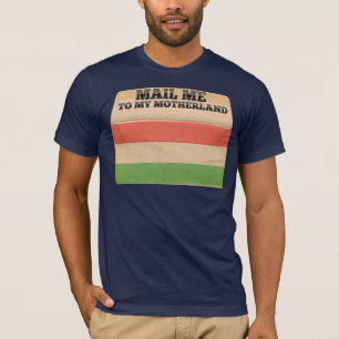 Mail me to Hungary T-Shirt