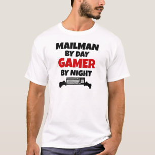 Mailman by Day Gamer by Night T-Shirt