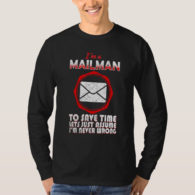 Mailman Postman Postal Worker  13 T-Shirt (Front)