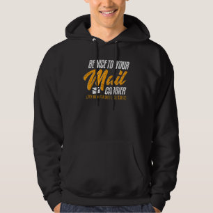 Mailman Postman Postal Worker _4 Hoodie