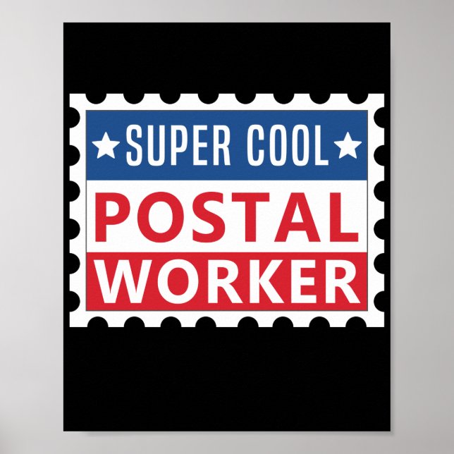 Mailman Super Cool Postal Worker Stamp Poster (Front)