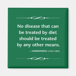 Maimonides healthy diet  for disease ancient quote magnet