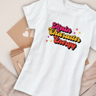 Main Character Energy Bookish  T-Shirt
