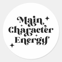 Main Character Energy 