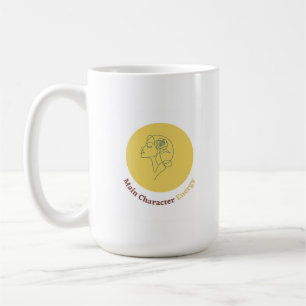 Main Character Energy Coffee Mug
