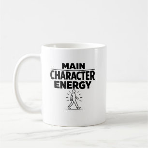 Main Character Energy Minimalist Graphic Quote Coffee Mug