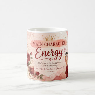 Main Character Energy Mug