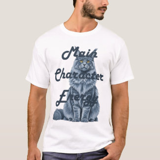 Main Character Energy T-Shirt
