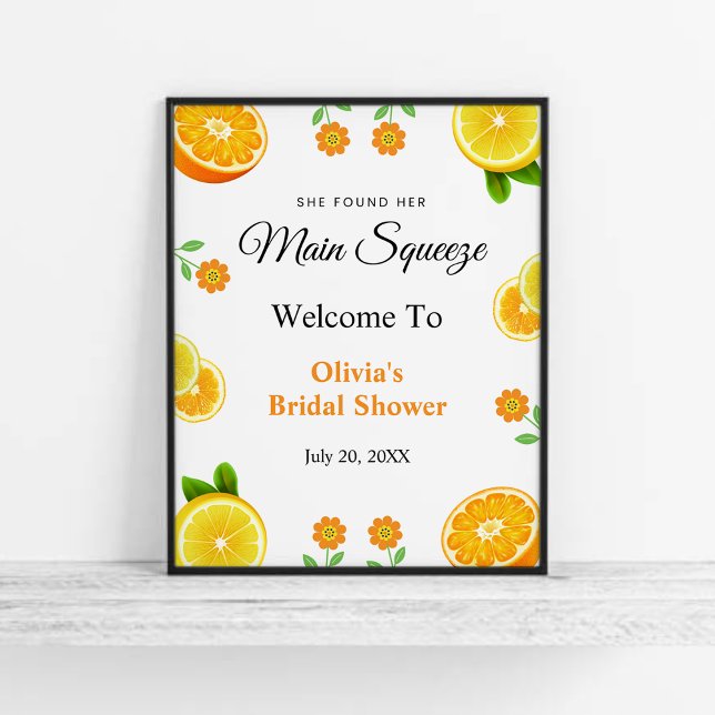Main Squeeze Citrus Lemon Bridal Shower Welcome  Poster (Main Squeeze Citrus Summer Lemon Bridal Shower Welcome Sign   )