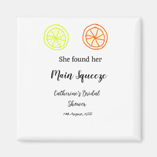 Main Squeeze lemon citrus bridal shower add name d Magnet