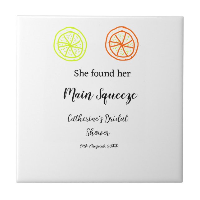 Main Squeeze lemon citrus bridal shower add name d Tile (Front)