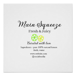 Main squeeze lemon juice homemade business name poster