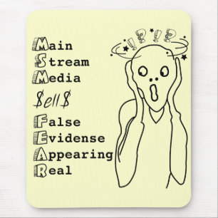 Main Stream Media Sells Fear black text Mouse Mat