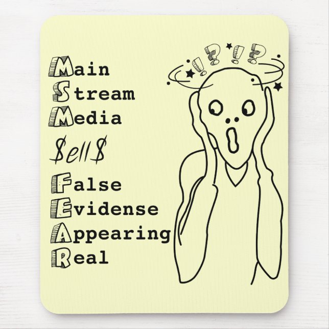 Main Stream Media Sells Fear black text Mouse Mat (Front)