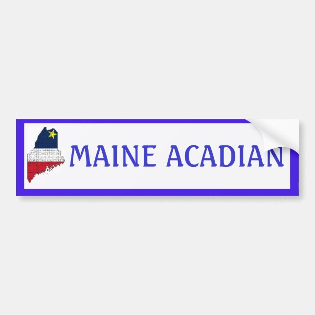 Maine Acadian Bumper Sticker (Front)