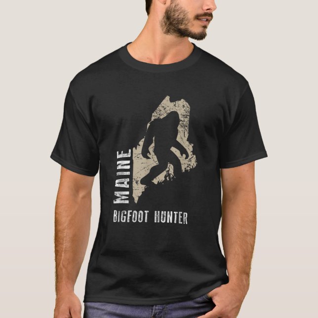 Maine Bigfoot Hunter Funny Sasquatch Gift  T-Shirt (Front)
