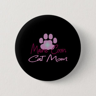 Maine cat mum 6 cm round badge