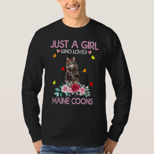 Maine Coon Cat Lover Just A Girl Who Loves Maine C T-Shirt