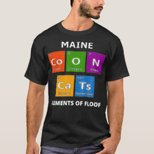Maine Coon Cat Periodic Table Elements Science Jok T-Shirt