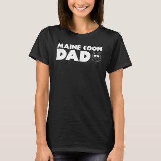 Maine Coon Dad Funny Maine Coon Cat Dad Father's D T-Shirt