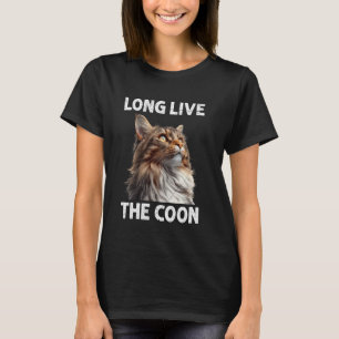 Maine Coon LONG LIVE THE COON Maine Coon Cat Owner T-Shirt