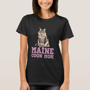 MAINE COON MAMA MAINE COON CAT MOM MAINE COON Momm T-Shirt
