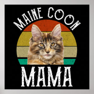 Maine Coon Mama Poster