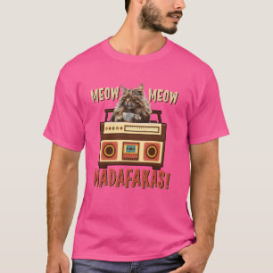 Maine Coon MEOW MEOW MADAFAKAS! Funny Maine Coon T-Shirt