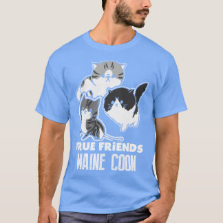 Maine Coon True Friends T-Shirt