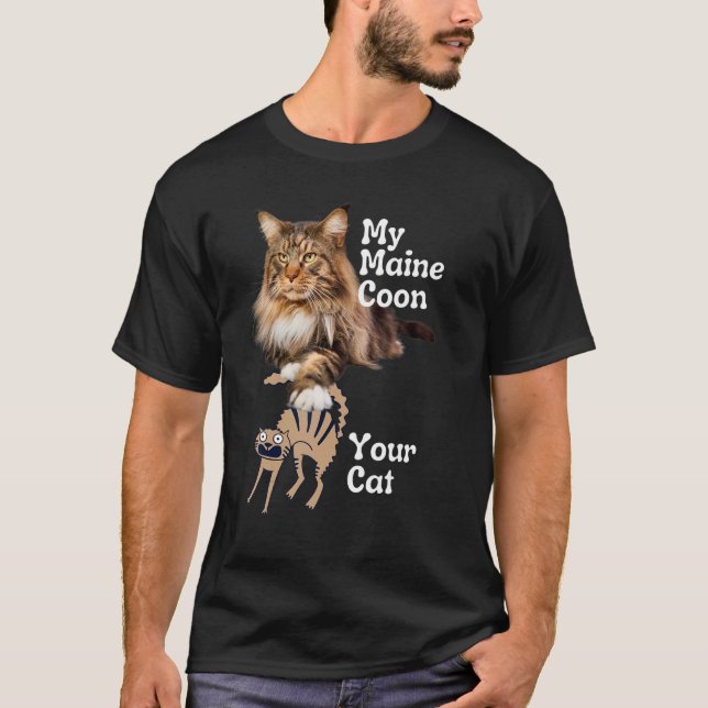 Maine Coon vs Your Cat Maine Coon 1 T-Shirt (Front)