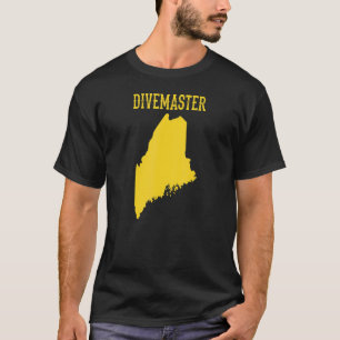 Maine Divemaster Scuba Diving Instructor Dive Flag T-Shirt