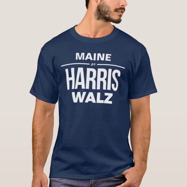 Maine for Harris Walz T-Shirt (Front)