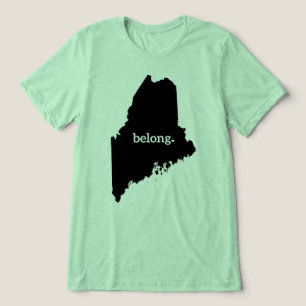 Maine Map Belong, State Pride Tri-Blend Shirt