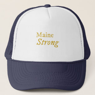 Maine Strong Trucker Hat