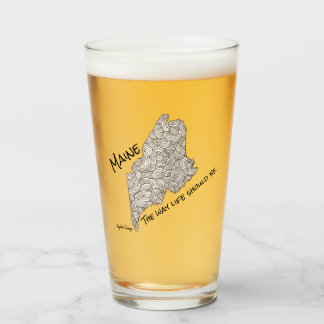 Maine - The Way Life Should Be. Pint glass