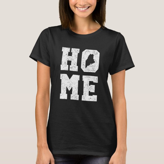 Maine USA State Map Home Pride T-Shirt (Front)